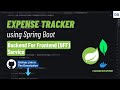 BFF Service | Expense Tracker | Spring Boot Projects | Hindi