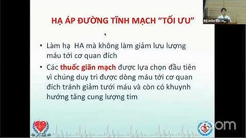 cập nhất xử trí cơn tăng huyết áp cấp cứu và khẩn trương 2021