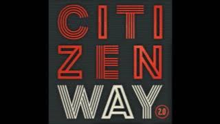 I Will - Citizen Way