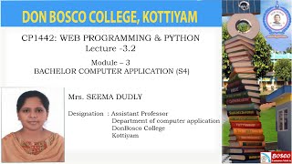 WEB PROGRAMMING & PYTHON -LECTURE -3.2 - PYTHON IDENTIFIERS -BACHELOR COMPUTER APPLICATION (S4)