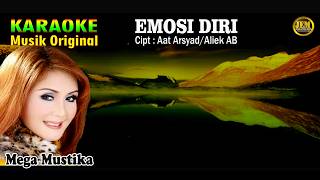 Download lagu KARAOKE II EMOSI DIRI II MEGA MUSTIKA #karaoke #dangdut #original