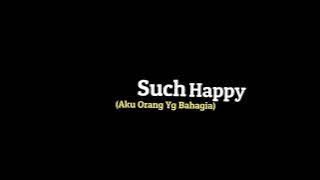 mentahan lirik lagu Skinnyfabs - happy slow