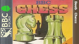 Beeb Chess - BBC Micro [Longplay]