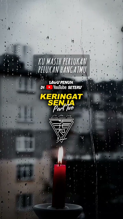 SETERU |- Keringat Senja (Part 2)