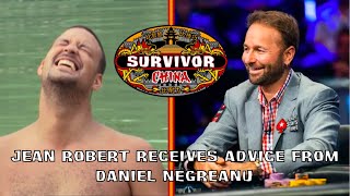 Jean Robert Receives Advice From Daniel Negreanu Before Going on Survivor