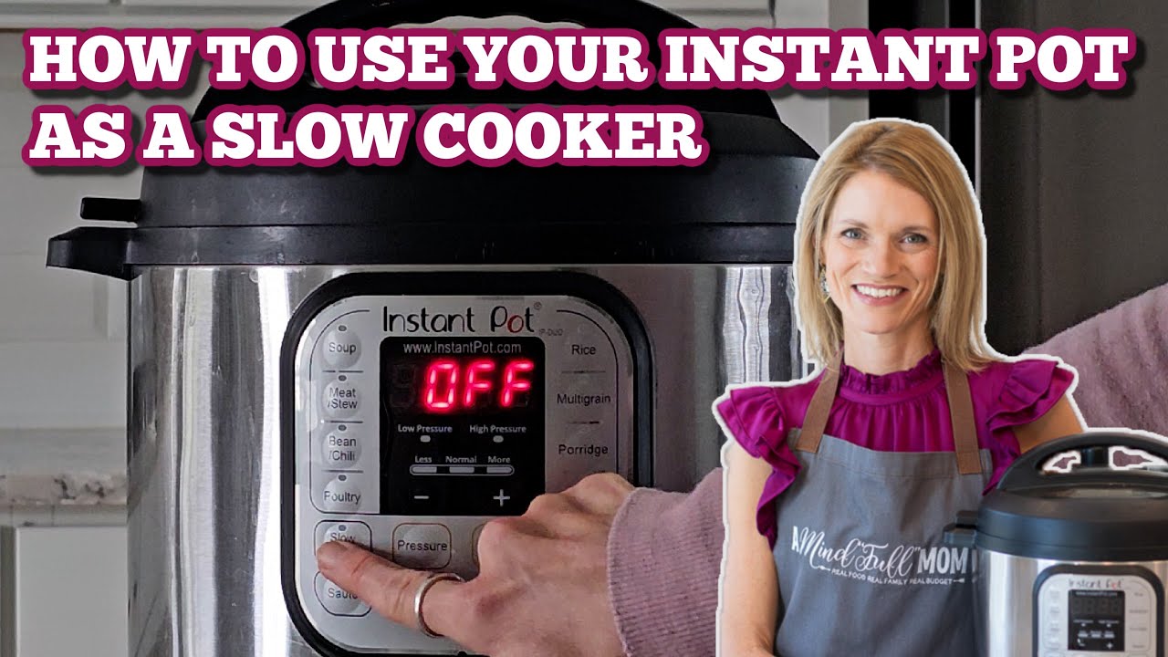 Use the Instant Pot as Slow Cooker! Plus 8 Easy Tips