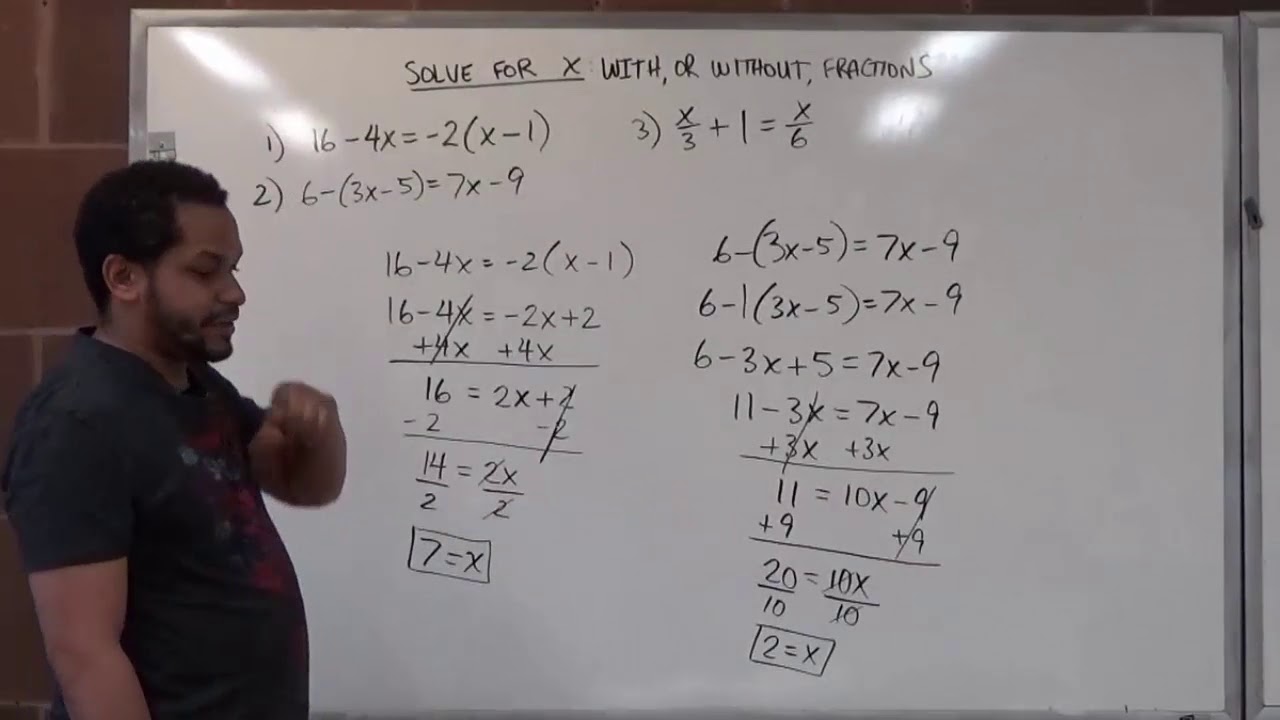 Solve for x With or Without Fractions