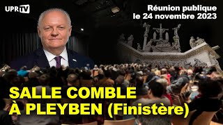 Salle comble à Pleyben (Finistère) by Union Populaire Républicaine 120,801 views 3 months ago 3 hours, 18 minutes