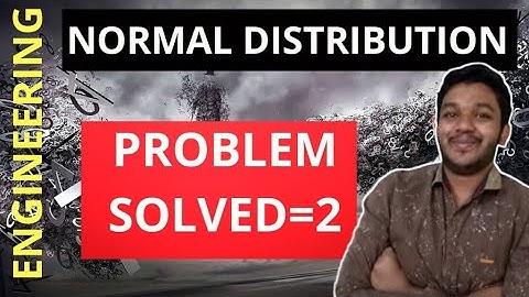 NORMAL PROBABILITY DISTRIBUTION//ENGINEERING MATHEMATICS-4//PROBLEMS SOLVED - 2// MATHSPEDIA