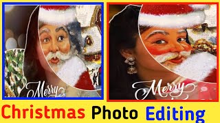 Christmas Photo Editing | Christmas Photo Editing Tutorial | 25 December Photo Editing | Santa Claus screenshot 5