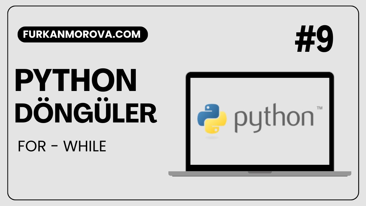 Python Döngüler | for ve while Yapıları - YouTube