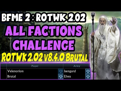 Brutal AI All Factions Challenge | Isengard 1K Start | LotR BfME2 RotWK 2.02 v8.4.0 | Brutal AI