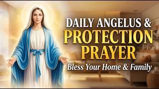 May 4. Daily Angelus &amp; Protection Prayer| Bless Your Home and Family #catholicprayer, #prayer