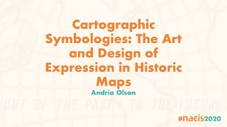 Cartographic Symbologies: The Art and Design of Expression in Historic Maps