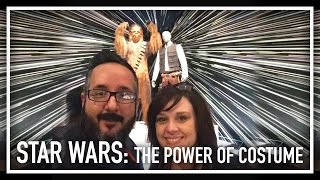 Star Wars: The Power of Costume (Denver)