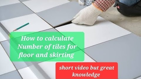 How to calculate floor tiles and skirtingII Estimating and Costing #floortile#estimation #skirting