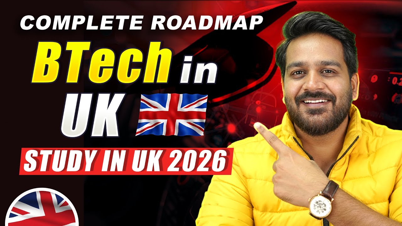 How to Study BTech in UK: Complete Details for Indian Students - YouTube