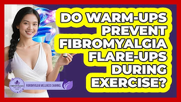 Do Warm-Ups Prevent Fibromyalgia Flare-Ups During Exercise?