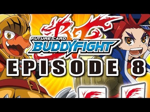 [Episode 8] Future Card Buddyfight Animation