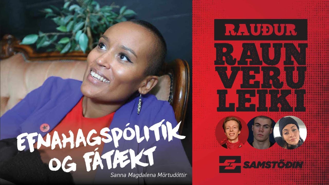 Rauður raunveruleiki - Efnahagspólitík og fátækt / Sanna Magdalena ...