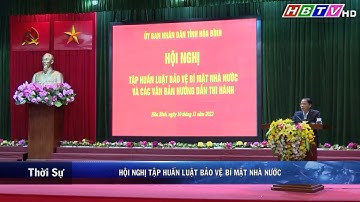 Hội nghị tập huấn Luật bảo vệ bí mật nhà nước