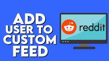 How To Add Any User On Reddit To Custom Feed
