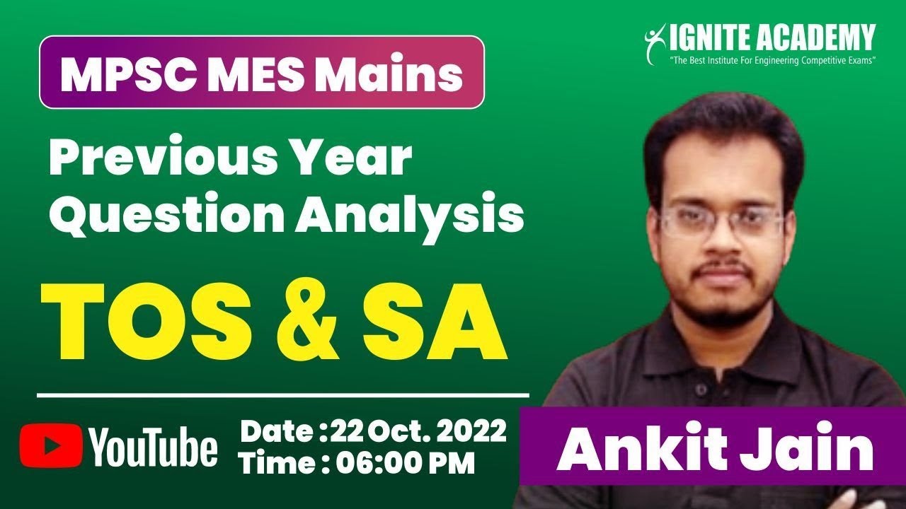 TOS and SA | MES Mains | Previous Year Question Analysis | By Ankit Jain