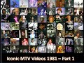 Iconic MTV Videos 1981 - Part 1