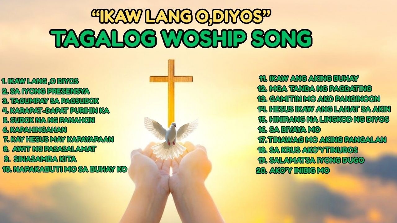 TAGALOG WORSHIP SONG|