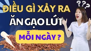 What Happens When You Eat Brown Rice Every Day? | Dr. Trang