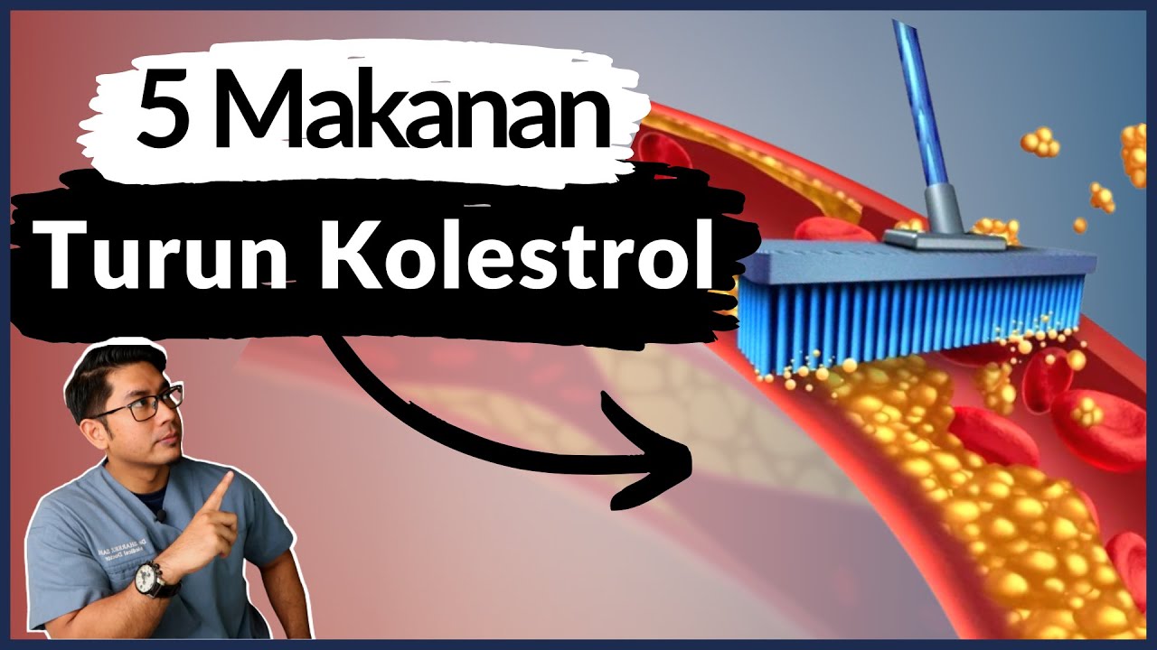5 Makanan Berkesan Turun Kolestrol Cepat | Tahun 2023 | Doctor Sani |