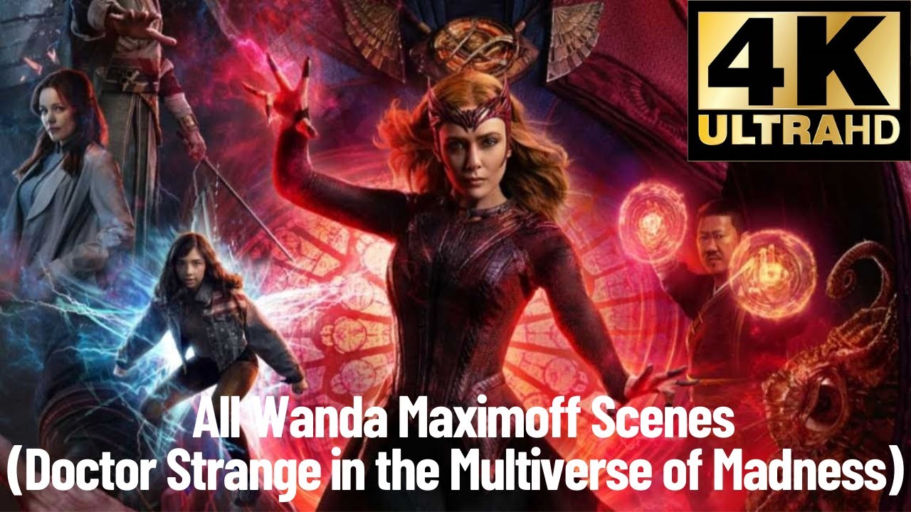 All Wanda Maximoff Scenes Doctor Strange in the Multiverse of Madness ...