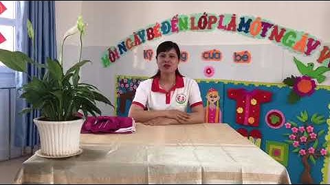 Hướng dẫn mặc áo, cởi áo cô Linh Nga - Trường MNTT Xuân Trường