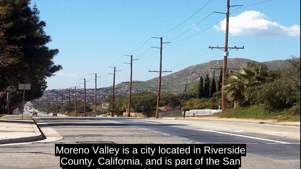Moreno Valley, California (USA) Know It Well YouTube
