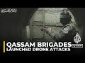 The Qassam Brigades says it has launched two &#39;suicide drone&#39; attacks at Israeli army locations