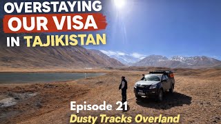 Visa trouble in Tajikistan 🛑 (Dusty Tracks Overland EP 21, Tajikistan) 