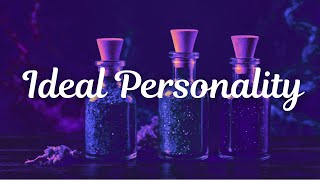 i d e a l personality (silent subliminal)