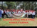 Gathering Meeting Kimia Farma