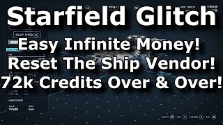 Starfield Infinite Credits Glitch! Reset Ship Vendor For Unlimited Money Exploit! (Starfield Glitch)