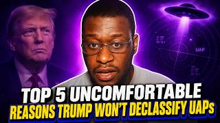 Top 5 Uncomfortable Reasons Trump Won t Fully Declassify UAPs