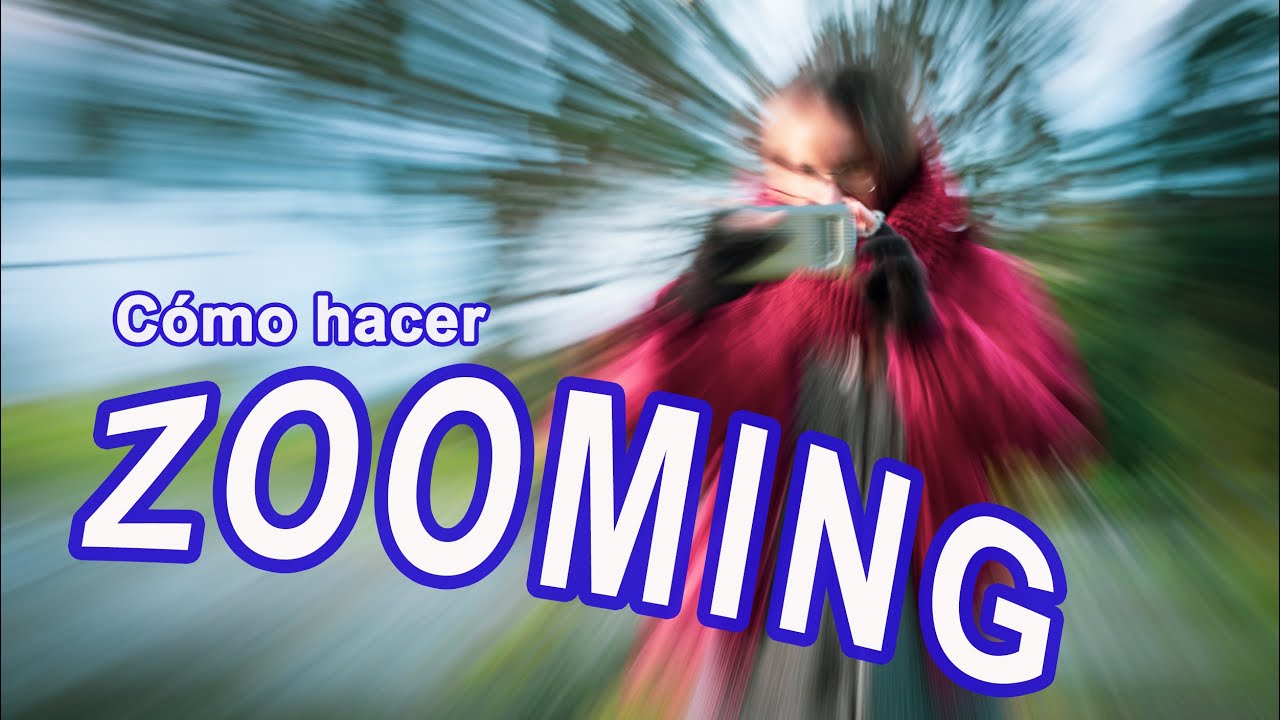 Aprende hacer fotografías con el efecto ZOOMING