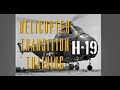 Classic Army H-19 Helicopter Transition Training Film