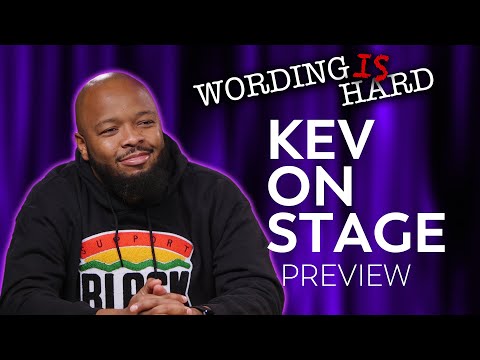 Kev On Stage REMATCH Preview - Wording is Hard