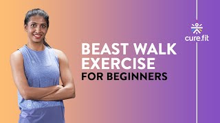 How To Do Beast Walk by Cult Fit | Beast Walk For Beginners | Animal Flow | Cult Fit | Cure Fit
