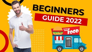 Beginners Guide To Starting A Food Truck Business [2022 EDITION] How To Start A Food Truck Business In 20 Mins Starter Guide
