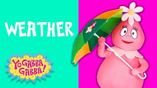 weather episode 7 yo gabba gabba full episodes hd season 2 kids show