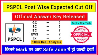 Pspcl Tech  Non Tech Post Wise Expected Cut Off   Answer Key Released   