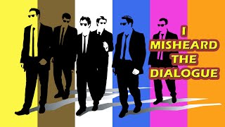 How RESERVOIR DOGS changed my life