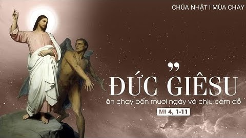 Cám Dỗ Trong Đời || Lm. Thái Nguyên ( Hiệp Lễ Chúa Nhật I Mùa Chay A, B, C )