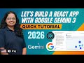 Build a React App in Seconds with Google Gemini 3